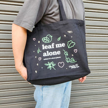Load image into Gallery viewer, Leaf Me Alone - Tote Bag - Cheeky Plant Co.
